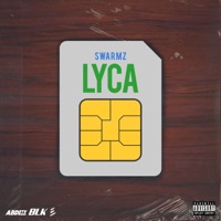 SWARMZ - Lyca Chords and Lyrics
