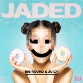 Big Round & Juicy - EP artwork