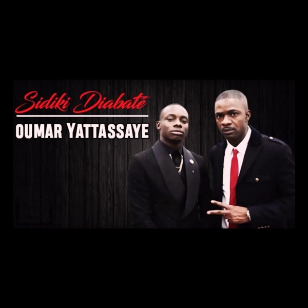 Oumar Yattassaye - Single - Sidiki Diabate