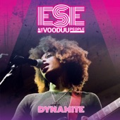 Ese & The Vooduu People - Dynamite
