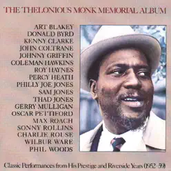 The Thelonious Monk Memorial Album (Remastered) - Thelonious Monk