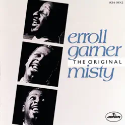 The Original Misty - Erroll Garner The Original Misty - Erroll Garner