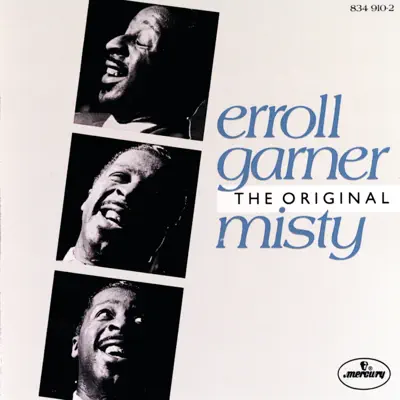 The Original Misty - Erroll Garner The Original Misty - Erroll Garner