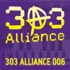 Stream & download 303 Alliance 006 - EP