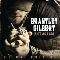 Brantley Gilbert - Just As I Am (Deluxe Edition) artwork