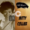 All Blues, Mitty Collier