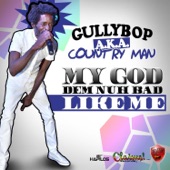 My God Dem Nuh Bad Like Me artwork