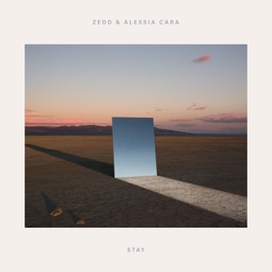 Zedd & Alessia Cara - Stay - 排舞 音乐