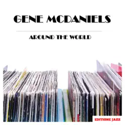 Around the World - Gene McDaniels Around the World - Gene McDaniels