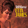 I'd Rather Go Blind - Etta James