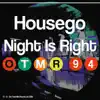 Night Is Right - Single album lyrics, reviews, download