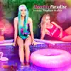 Paradise (feat. Meghan Kabir) - Single album lyrics, reviews, download