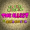 The Illest (feat. ScHoolboy Q) - Single
