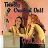 Totally Crushed Out album lyrics, reviews, download