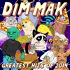 Dim Mak Greatest Hits 2014: Originals