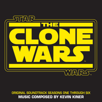 Kevin Kiner - Star Wars: The Clone Wars (Seasons One Through Six / Original Soundtrack) artwork