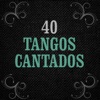 20 Tangueros - 40 Tangos