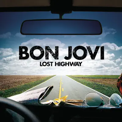 Lost Highway (Deluxe Version) - Bon Jovi