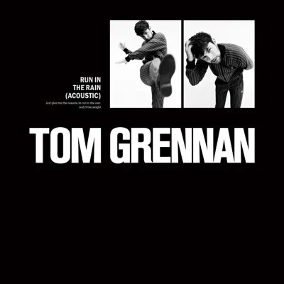 Run in the Rain (Acoustic) - Single - Tom Grennan