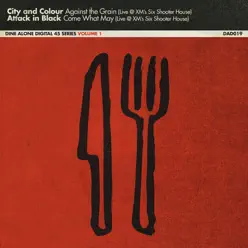 Dine Alone, Vol. 1 (Live) [Digital 45] - Single - City & Colour