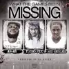What the Game Been Missing (feat. AR-AB & Rico Recklezz) - Single album lyrics, reviews, download