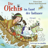 Erhard Dietl, Barbara Iland-Olschewski & Oetinger Media GmbH - Die Olchis im Land der Indianer artwork