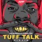 Tuff Talk Riddim (Instrumental) - Yungg Trip lyrics