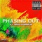 Phasing Out - Ill Mike Numbr79 lyrics