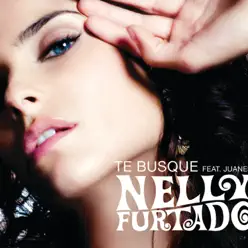Te Busque - EP - Nelly Furtado