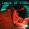Curse Of Lono - I'd start a war for you