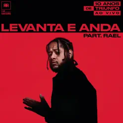 Levanta e Anda (feat. Rael) [Ao Vivo] - Single - Emicida