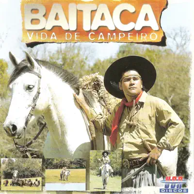 Vida de Campeiro - Baitaca