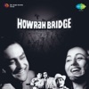 Howrah Bridge (Original Motion Picture Soundtrack) artwork