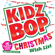 Must Be Santa - KIDZ BOP Kids