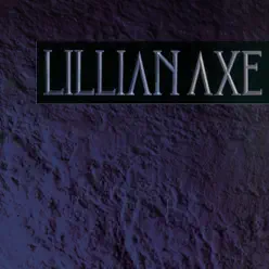 Lillian Axe - Lillian Axe