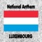 Luxembourg - Ons Heemecht - Lussemburghese National Anthem (Our Motherland) artwork