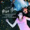 Unnai Kaanave (From "Miss You - Do Re Mi Fa") - Single album lyrics, reviews, download