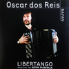 Libertango: Músicas de Astor Piazzola - Instrumental - Oscar Dos Reis