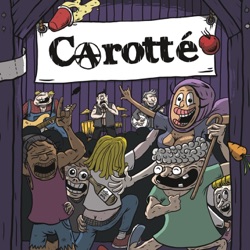 Carotté - Chant de pot