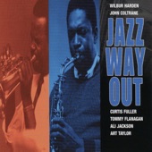 Jazz Way Out (feat. Curtis Fuller, Tommy Flanagan, Ali Jackson & Art Taylor) artwork
