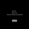 Not Your Contemporary - EP