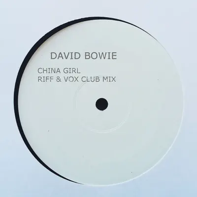 China Girl (Riff & Vox Club Mix) - Single - David Bowie