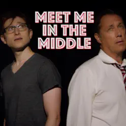Meet Me in the Middle (feat. Mikel Rouse) - Single - The Gregory Brothers Meet Me in the Middle (feat. Mikel Rouse) - Single - The Gregory Brothers