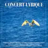 Stream & download Concert lyrique