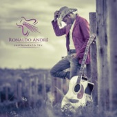 Ronaldo André - Levante E Cante / Celebre Ao Rei (medley)