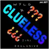 Clueless (feat. Jimi Exclusive) - Single album lyrics, reviews, download