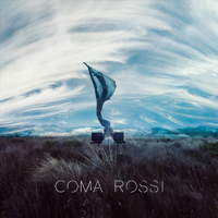 Coma Rossi - Coma Rossi artwork