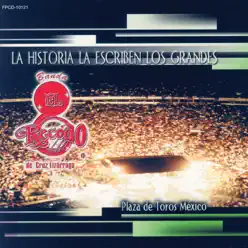 Lo Historia La Escriben Los Grandes (Live) - Banda el Recodo de Cruz Lizárraga