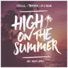 Stream & download High On the Summer (feat. Bright Sparks) - Single