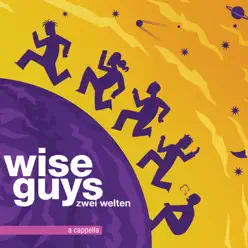Zwei Welten (Special Version) - Wise Guys